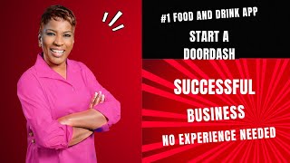 Start-Up A Successful Business At DoorDash