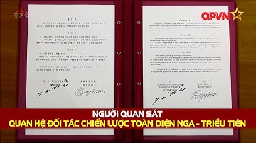 QUAN HỆ ĐỐI TÁC CHIẾN LƯỢC TOÀN DIỆN NGA - TRIỀU TIÊN