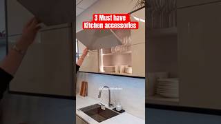 3 Must Have Kitchen Accessories