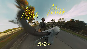 Rob Deniel - Miss Miss (Official Lyric Visualizer)