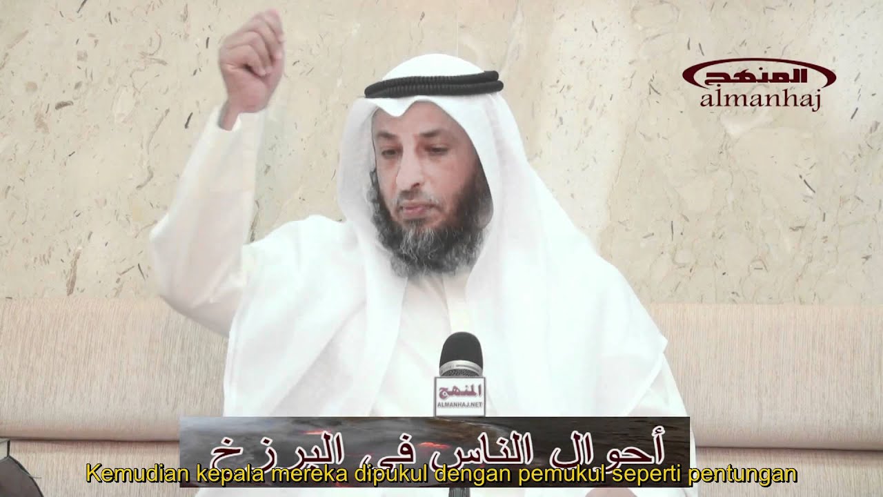 Keadaan Manusia di Alam Barzakh - Syeikh Utsman Al-Khomis