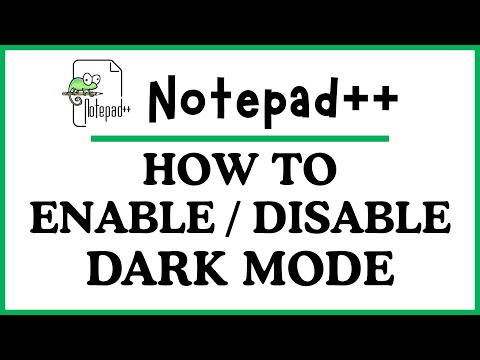 How to Enable or Disable Dark Mode in Notepad++ | Step-by-Step PC Tutorial