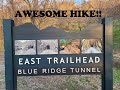 Blue Ridge Tunnel &quot;MUST SEE!!&quot;