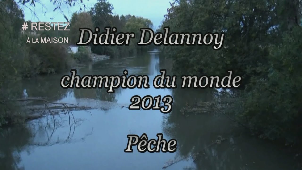 N°1/3 # RESTEZ À LA MAISON  LE Champion du monde Didier Delannoy 2013 à Guernes (78520)