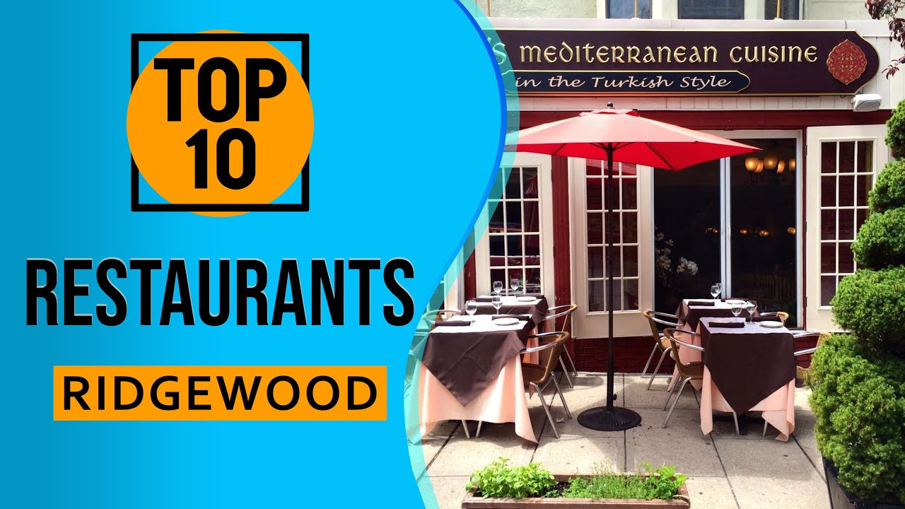 Top 10 Best Restaurants in Ridgewood, New Jersey YouTube