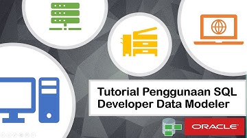 Tutorial Penggunaan SQL Developer Data Modeler