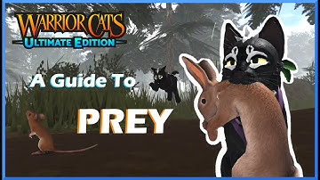 (OUTDATED) Prey Hunting Guide | Warrior Cats: Ultimate Edition