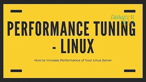 How Increasing Linux Servers Performance by 30% - Networknuts