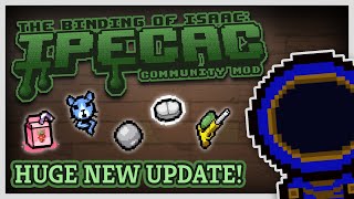 HUGE IPECAC COMMUNITY MOD UPDATE!  |  TBoI: Afterbirth  Mods