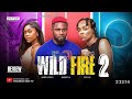 WILD FIRE 2 REVIEW (LATEST NOLLYWOOD MOVIE REVIEW: MAURICE SAM,ONYII ALEX, AUDREY HARRISON)