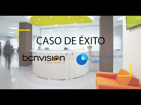 Caso de Éxito Bcnvision - Dynamics 365 Sales