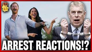 Andrew Arrest Sends Shockwaves! Meghan & Harry REACT! Is The END Of The Royal Family!?