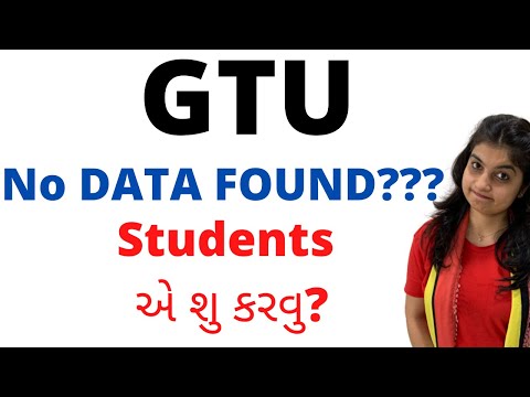 GTU |What about no Data found  Students? | GTU GUIDE | GTU INFO