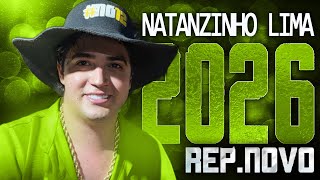 NATANZINHO LIMA 2026 ( REPERTÓRIO NOVO 2026 ) CD NOVO - MÚSICAS NOVAS