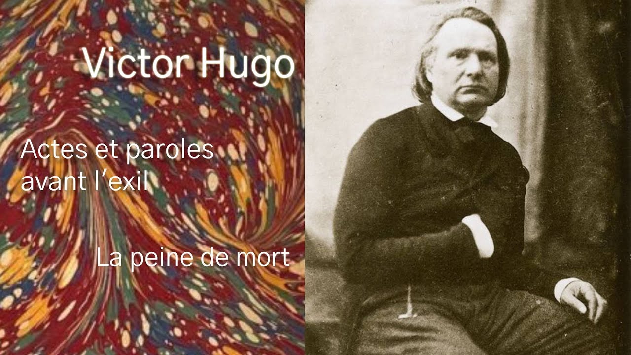 Victor Hugo - La peine de mort - YouTube