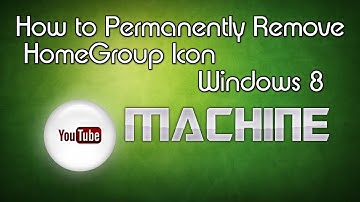 How to Permanently Remove Homegroup Icon - Windows 8