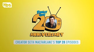 Family Guy: Seth MacFarlane's Top 20 Family Guy Episodes (Web Exclusive) | TBS