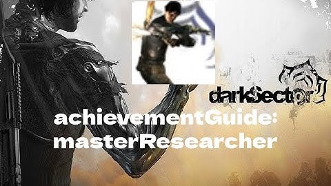 Dark Sector (Warframe Universe). Achievement Guide: Master Researcher