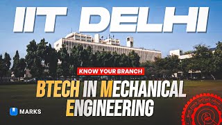 Mechanical Engineering at IIT Delhi