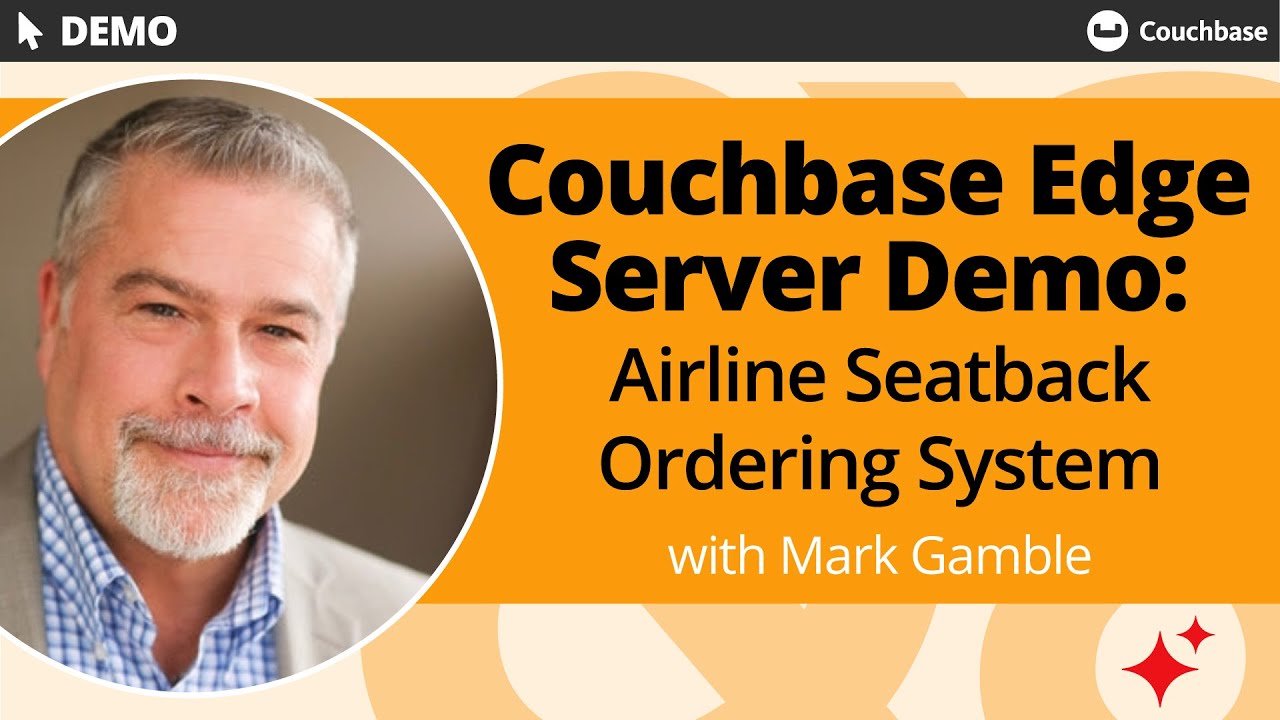 Couchbase Edge Server Demo: Airline Seatback Ordering App with Cloud-to ...