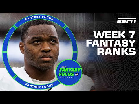 Week 7 Rankings + Trade Updates | Fantasy Focus 🏈