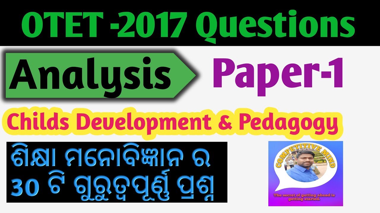 OTET-2017 || QUESTIONS Analysis on CDP .Paper-1,(ଶିକ୍ଷା ମନୋବିଜ୍ଞାନ).