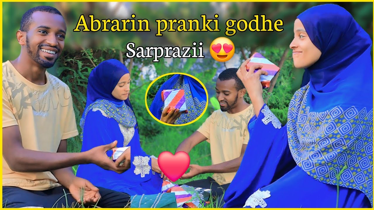 🔴Abrarin prankii godhee ka'een sarprayiz godheen
