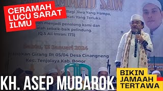 CERAMAH LUCU PENUH MAKNA, KH ASEP MUBAROK ISRO MI'RAJ BOGOR
