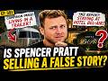 The Arrington Gavin Show Ep. 591 “IS SPENCER PRATT SELLING A FALSE STORY?”