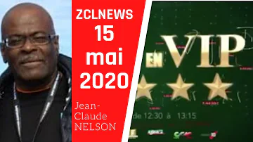 ZCLNEWS VIP avec Jean Claude NELSON