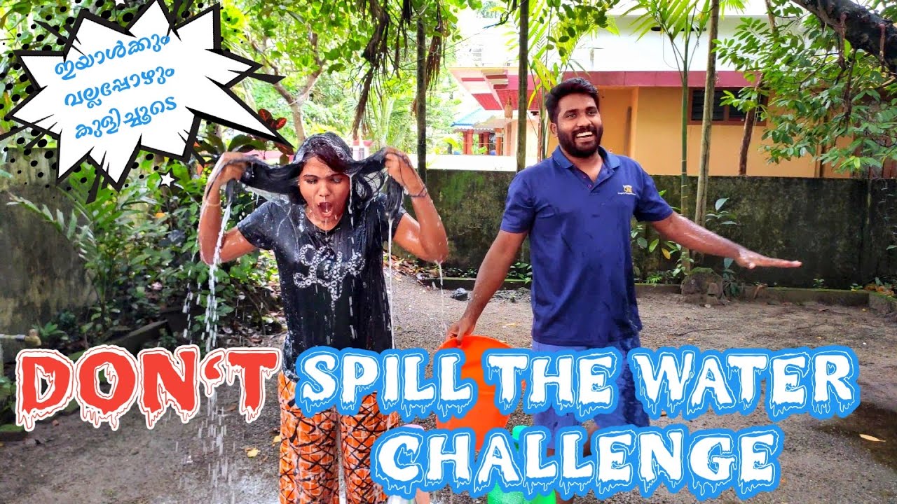 don't spill the water challenge | funny Malayalam chalange U vs ME