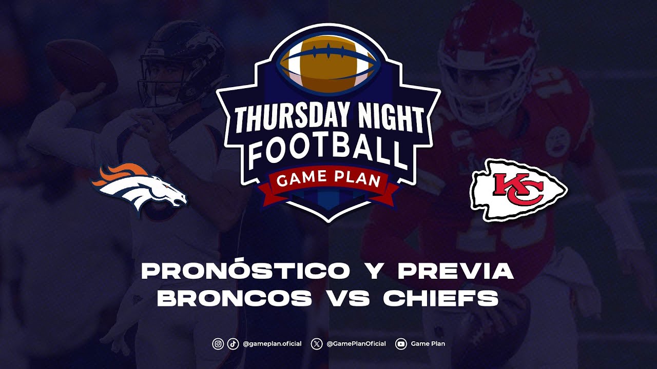 Pronostico y Previa Thursday Night Football Denver Broncos vs Kansas City Chiefs Semana 6 NFL