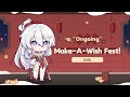Ongoing: Make-A-Wish Fest! Introduction — Honkai Impact 3rd