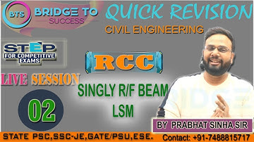QUICK REVISION|RCC|SINGLY REINFORCED BEAM (LSM)|SESSION 02|SSC JE 2019|Civil Engg.|BY PRABHAT SIR