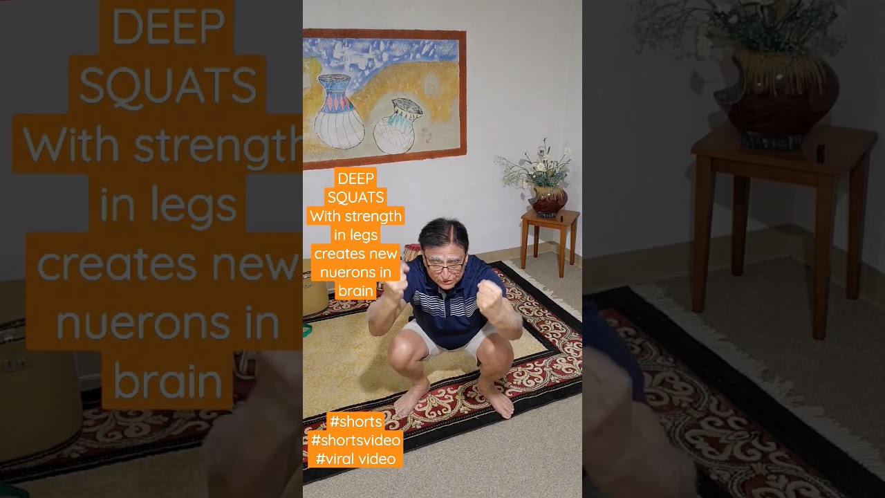Deep squats help with Alzheimer and prevent Dementia