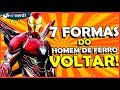 7 FORMAS DE TRAZER O HOMEM DE FERRO DE VOLTA AO UCM