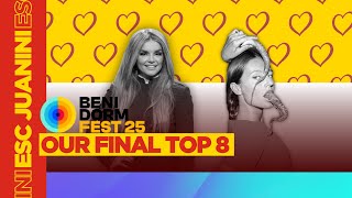 Benidorm Fest 2025 My Top 8 Eurovision 2025