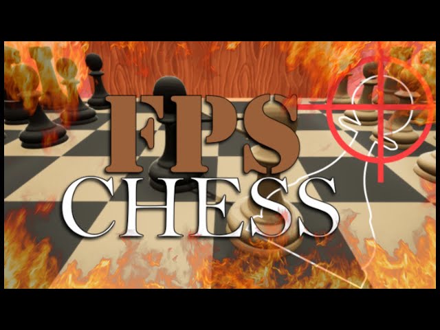 The Problem with FPS Chess 