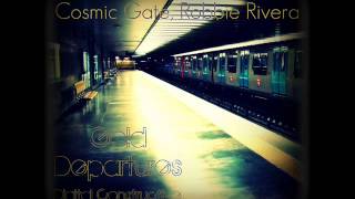 Atb, Josh Gallahan Vs. Cosmic Gate, Robbie Rivera - Gold Departures Digital Constructive Mashup