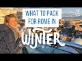 What to Pack for Rome in Winter
