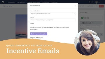 How to edit the incentive email in ConvertKit
