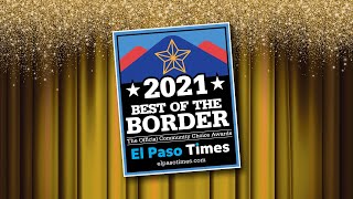 2021 Best of the Border Awards Show