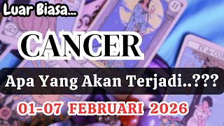 Cancer  Apa Yang Akan Terjadi Periode  0107 Februari 2026