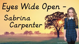 Eyes Wide Open (With Lyrics) - Sabrina Carpenter chords