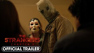The Strangers - Chapter 3 2026 Official Trailer - Madelaine Petsch, Gabriel Bo, Ema Horvath
