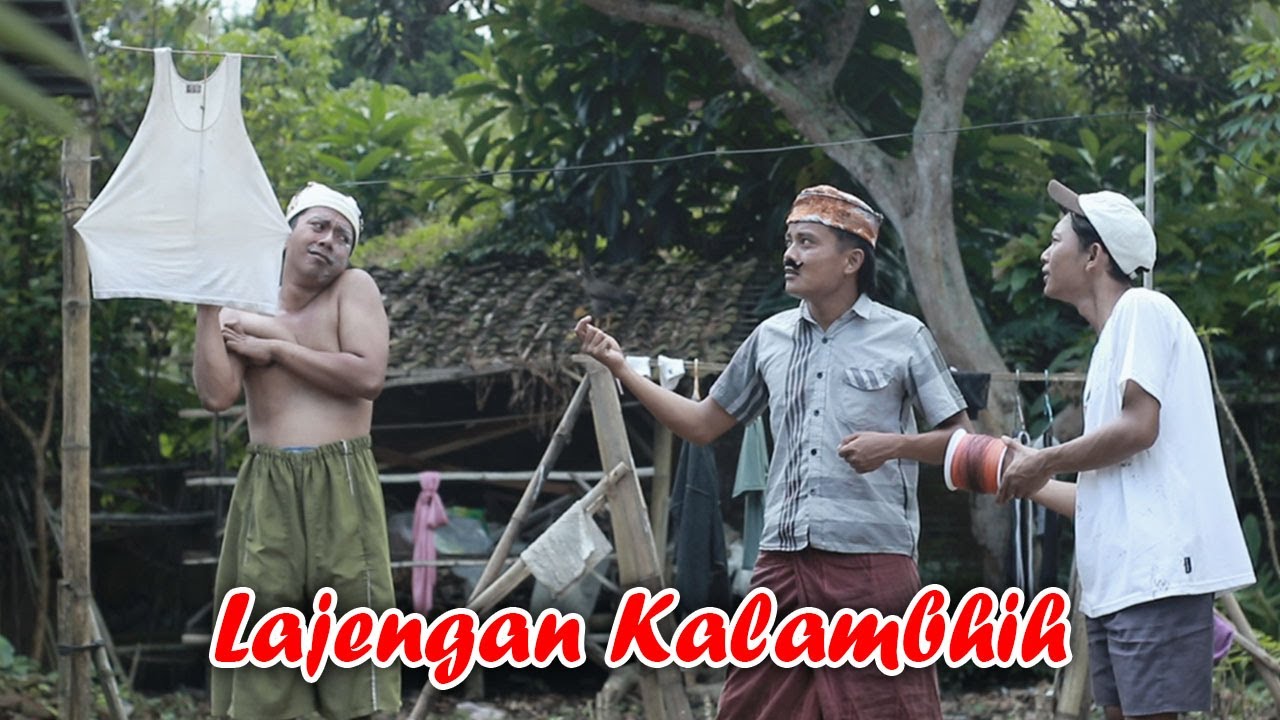 LAJENGAN KALAMBHIH || KOMEDI MADURA