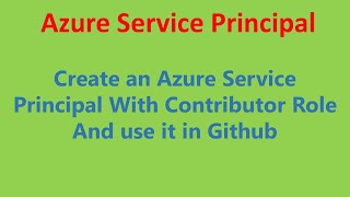 (En) Azure Security: Create Azure Service Principal with contributor role and use it in Github