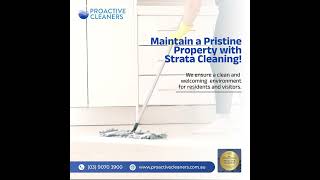 Proactive Cleaners | Expert Strata Cleaning for a Pristine & Welcoming Property