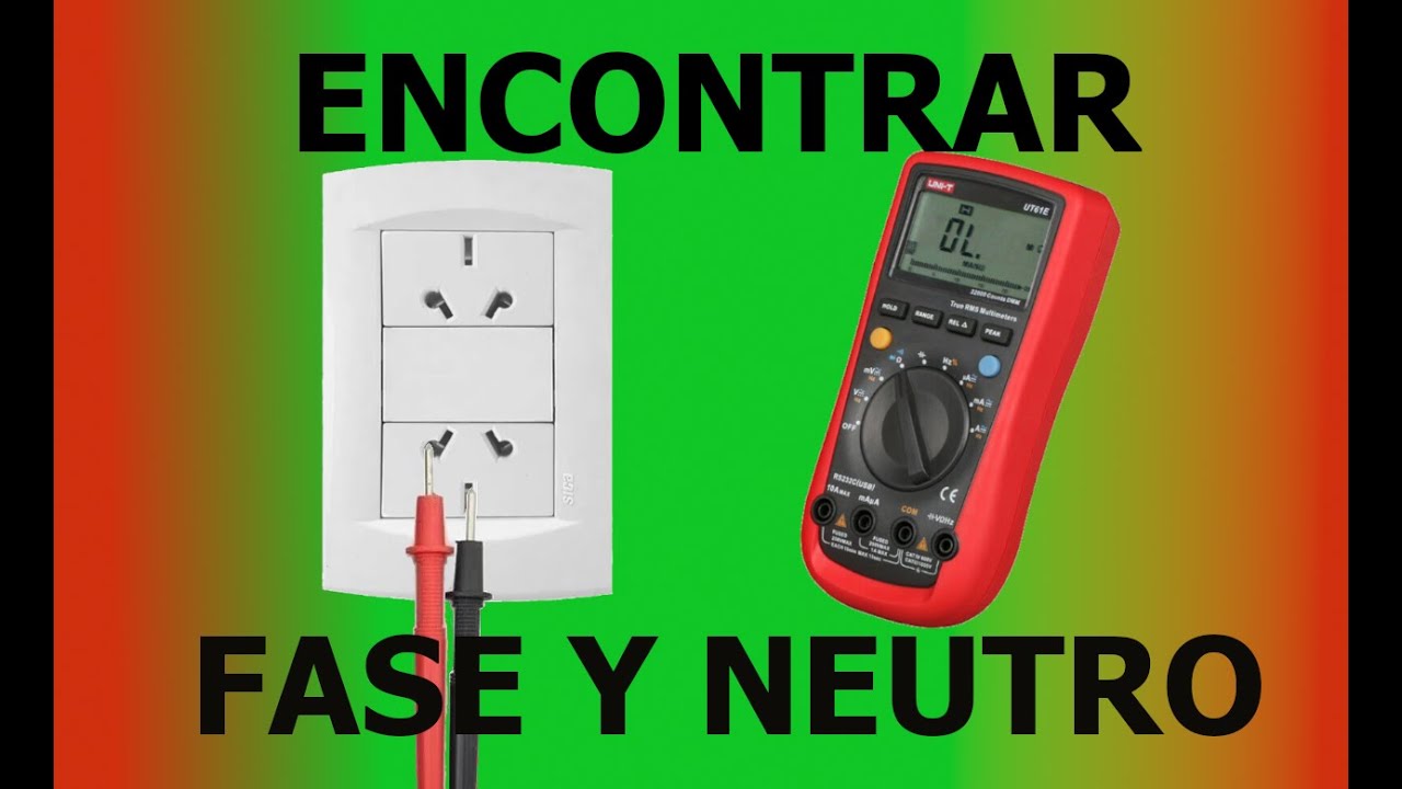 Encontrar fase y neutro, polo positivo y negativo con multimetro - YouTube