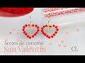 Aretes de Corazón, El Regalo Perfecto Para San Valentín ❤️ Paso a Paso
